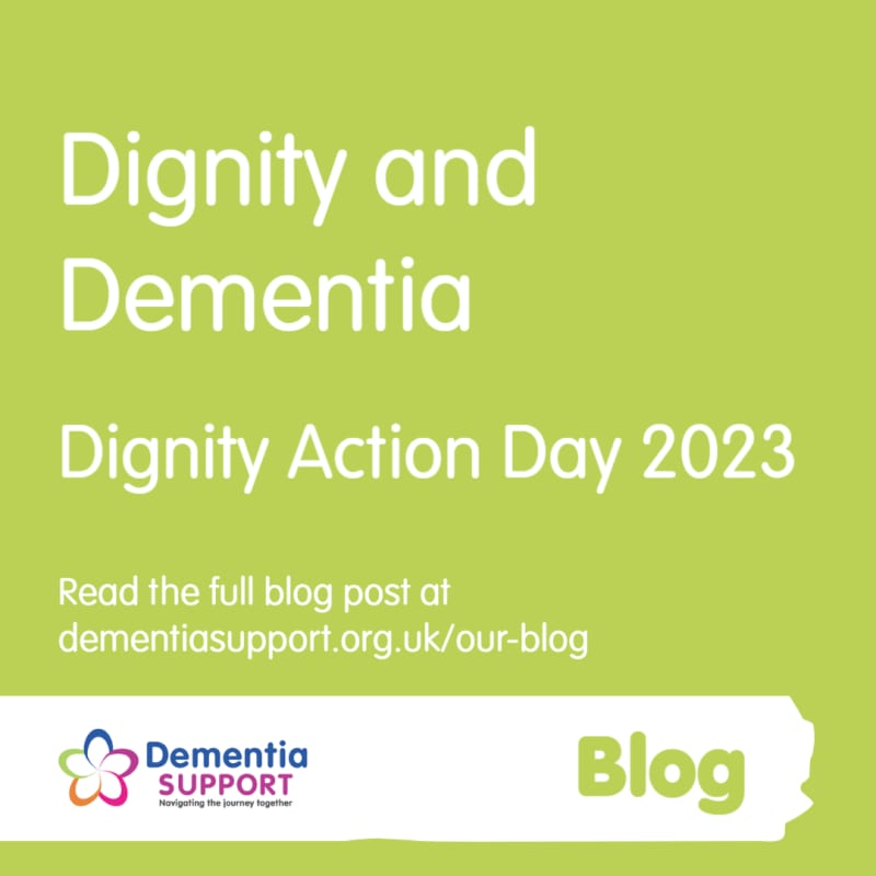 Dignity and Dementia