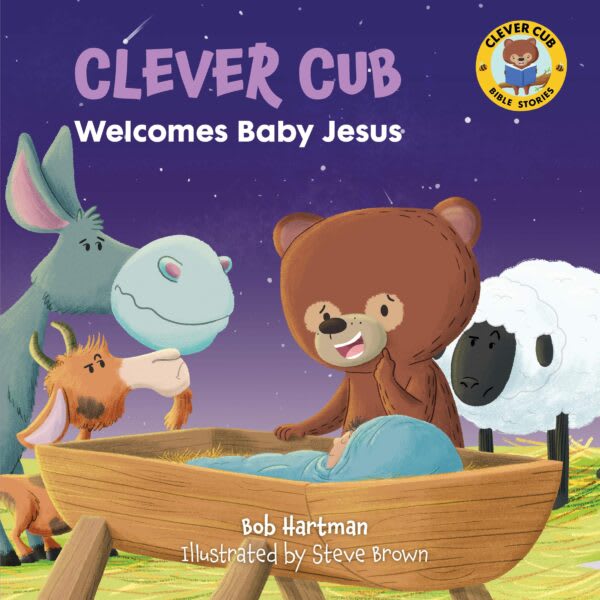 Clever Cub Welcomes Jesus (Clever Cub Bible Stories)