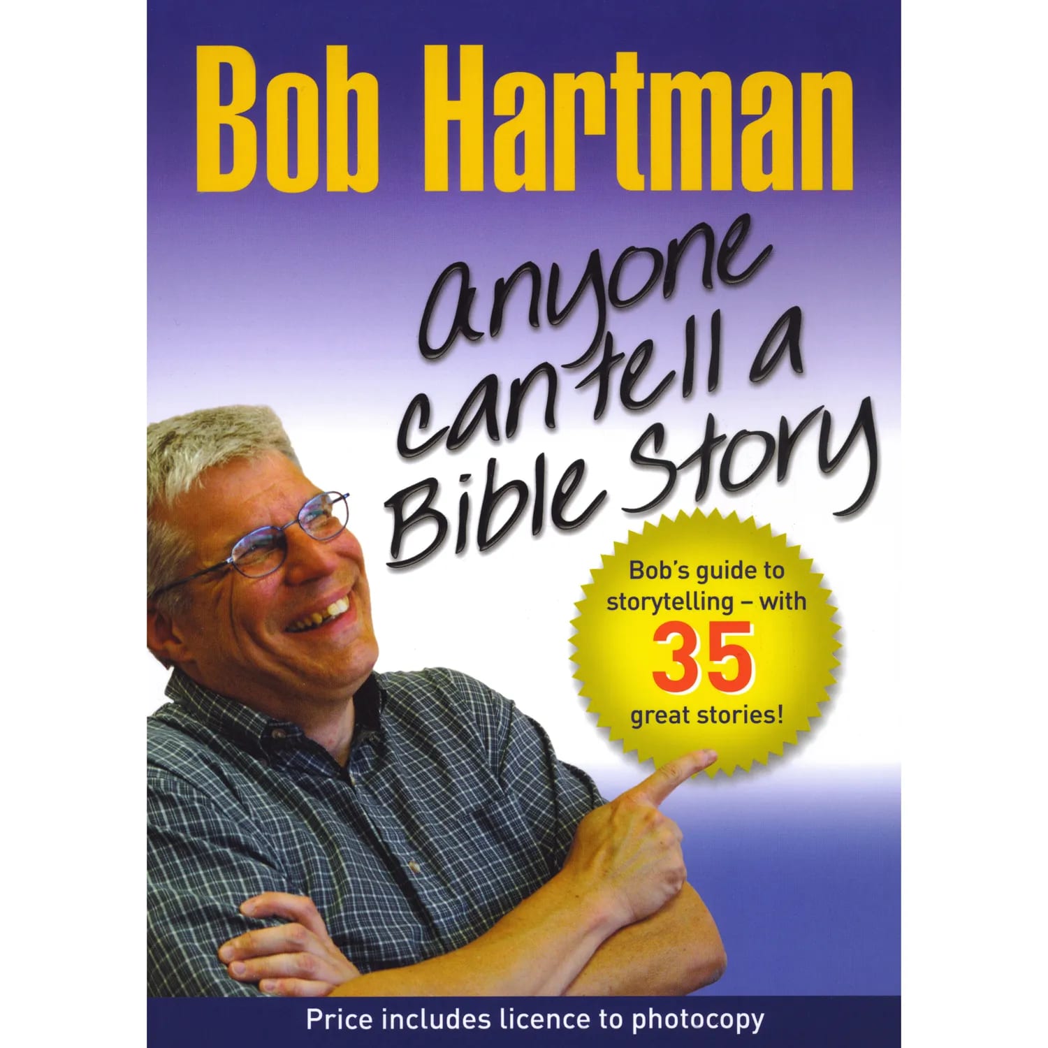 Anyone Can Tell a Bible Story