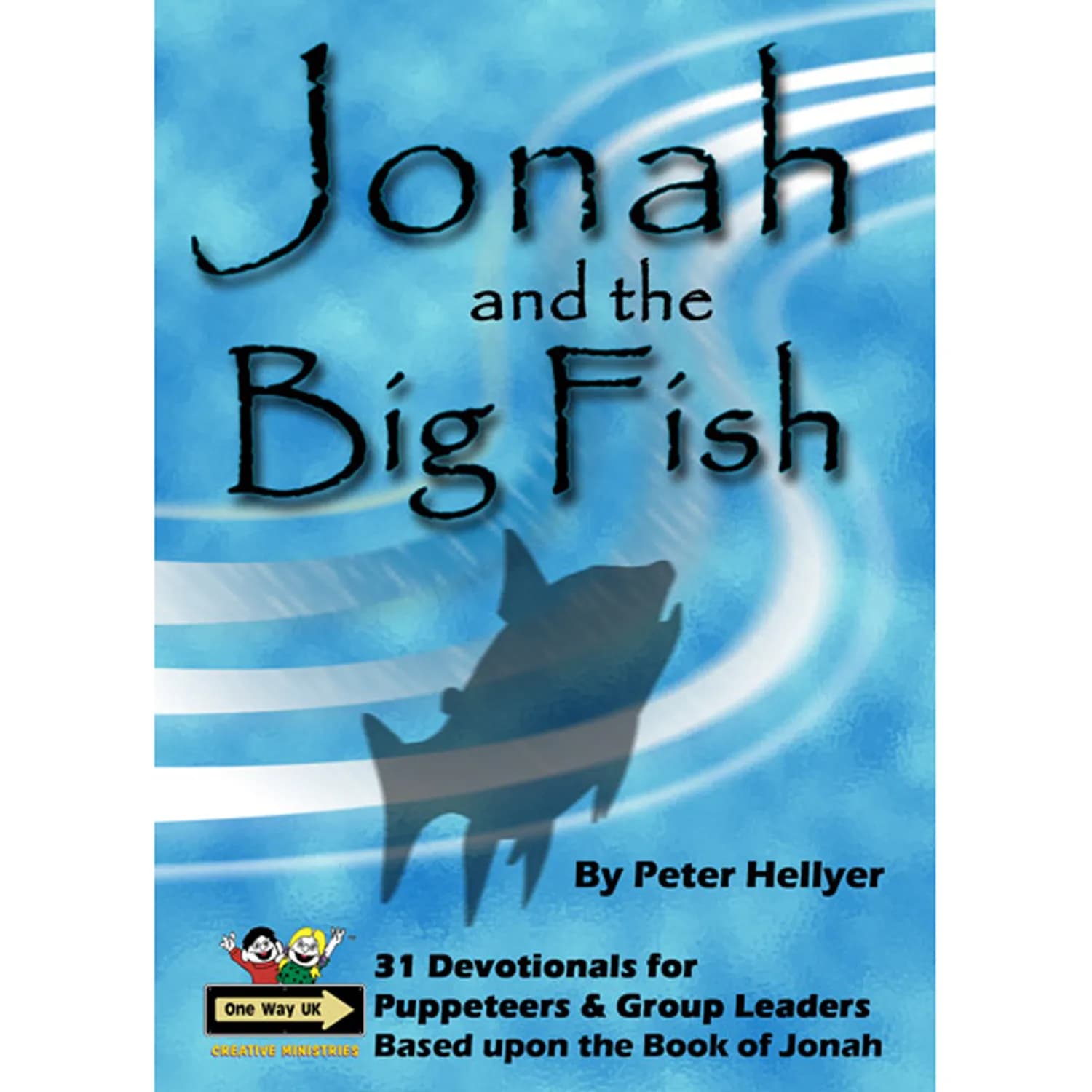 Jonah and the Big Fish - Devotional Book