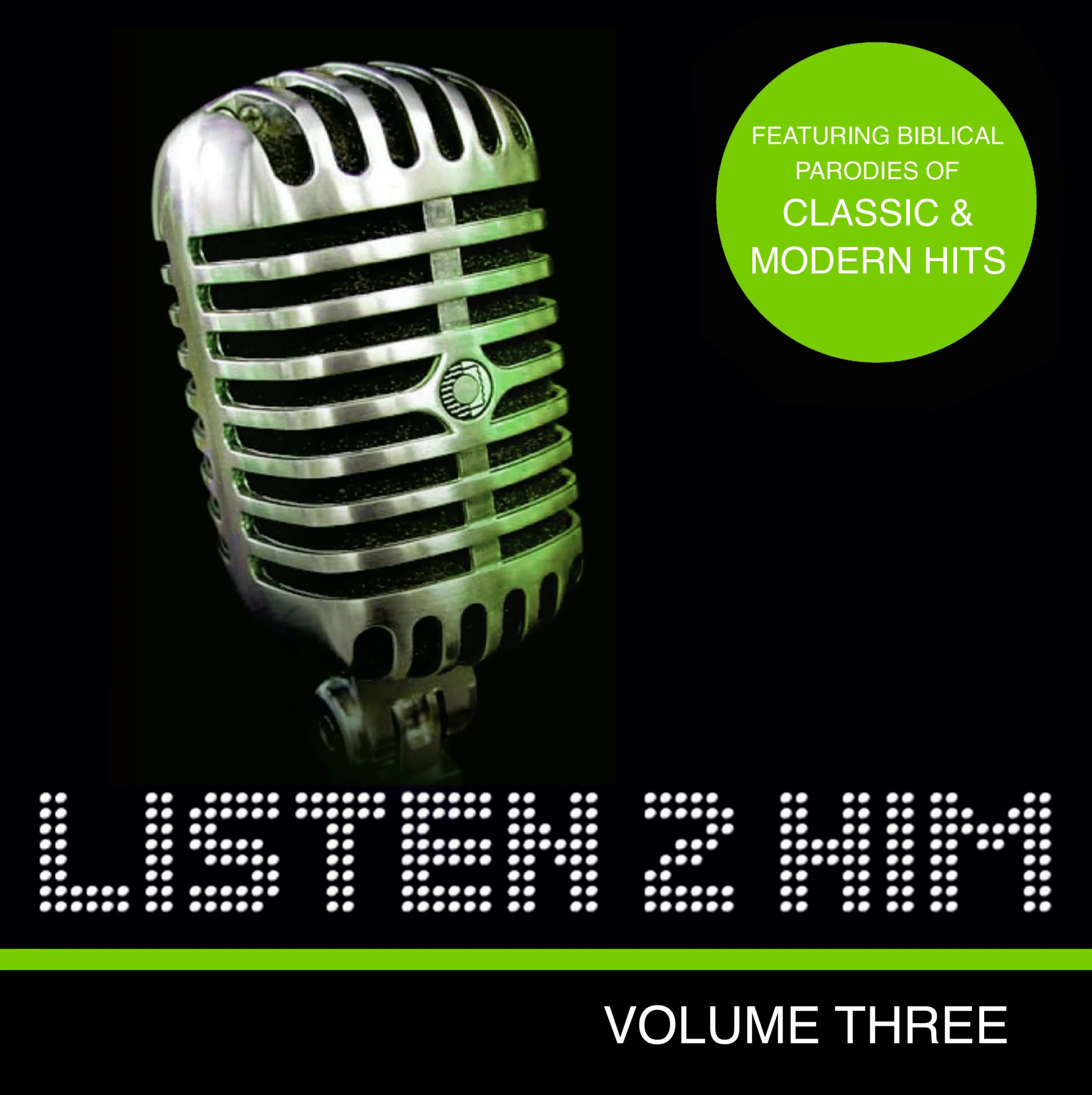 Listen 2 Him Parody Music - Vol 3 MP3