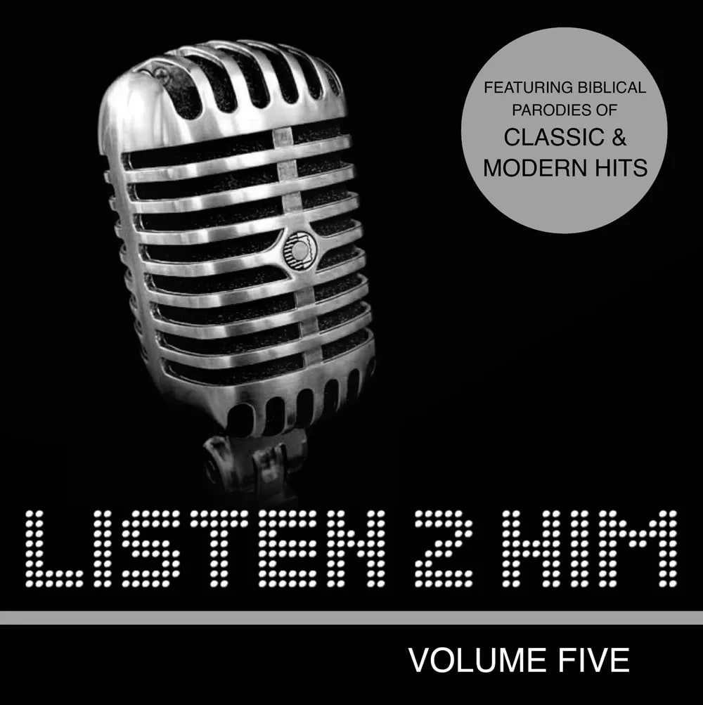 Listen 2 Him Parody Music - Vol 5 MP3