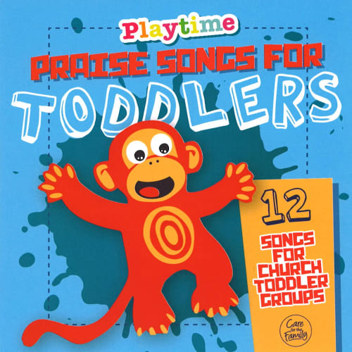 Praise Songs for Toddlers