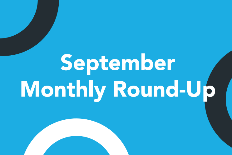 September Monthly Round-Up